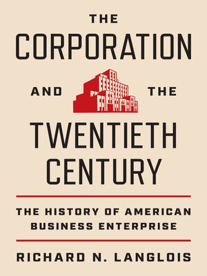 cover image of The Corporation and the Twentieth Century